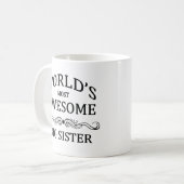 Mug Soeur la plus impressionnante du monde la grande (Devant gauche)