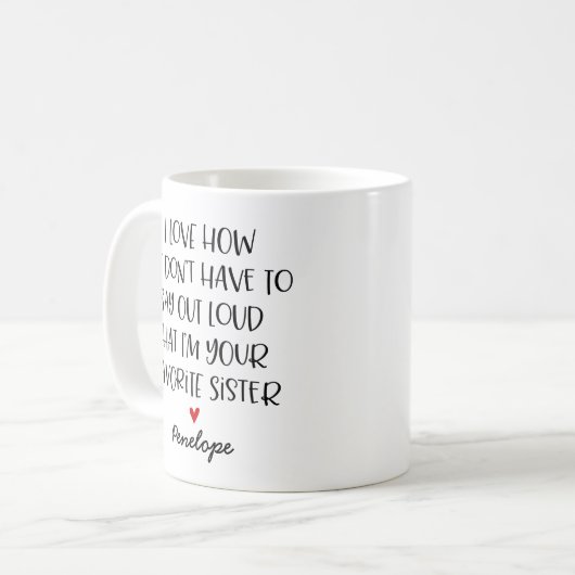 Mug Soeur préférée faite sur commande (Devant gauche)