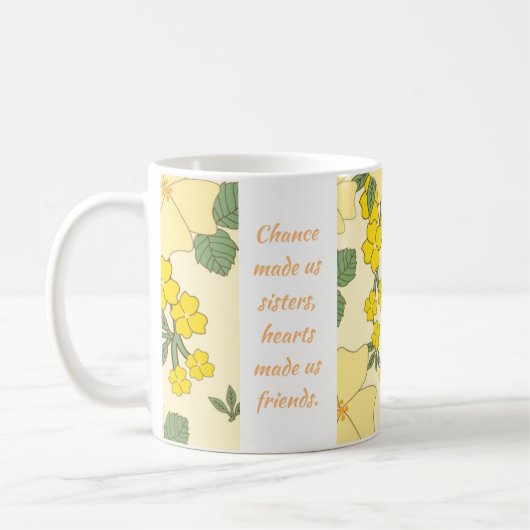 Mug Soeurs, Coeurs Nous Ont Fait Des Amis (Gauche)