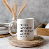 Mug Soeurs Partenaires dans le crime drôle soeur Café