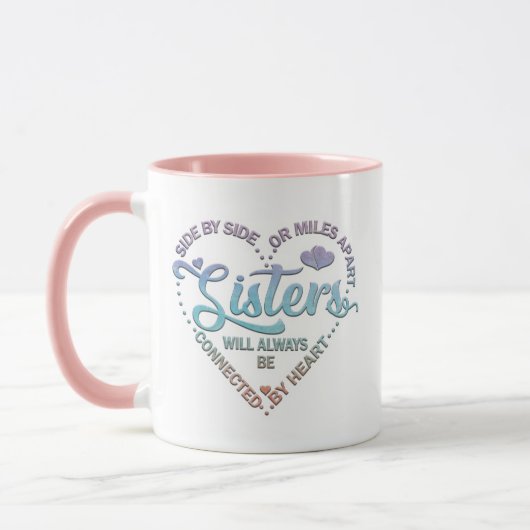 Mug Soeurs Soirées À Côté Ou À Des Kilomètres (Gauche)