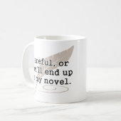 Mug Soigneux, ou vous finira dans mon auteur nouvel (Devant gauche)