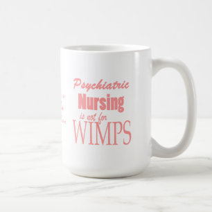 Mug Soins-Non psychiatriques pour des mauviettes ! -