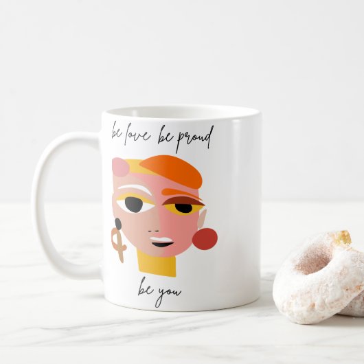 Mug Sois Amoureux Sois Fier Sois Toi (Avec donut)