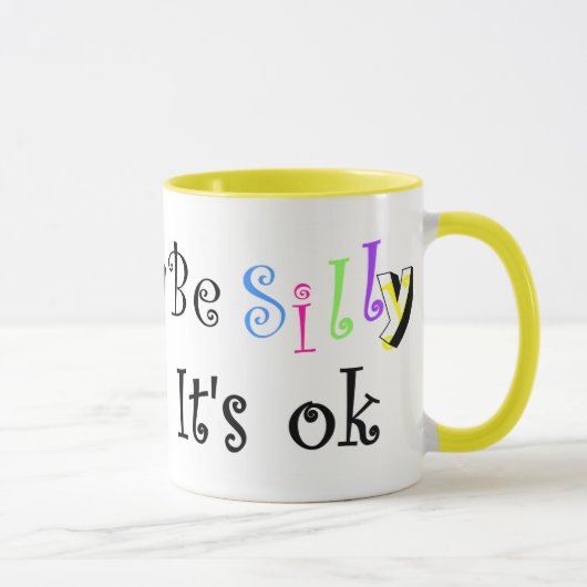 Mug Sois bête C'est ok. (Droite)