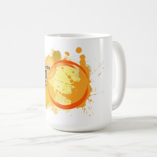 Mug Sois Comme Le Soleil, (Devant droit)