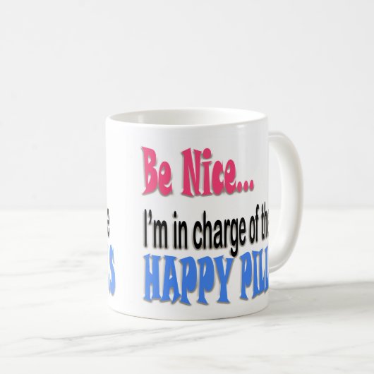 Mug Sois De Bonnes Pilules (Devant droit)