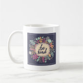 Mug  Sois gentil (Gauche)