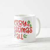 Mug Sois Joyeux, tous (Devant droit)