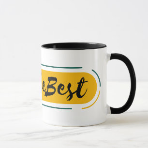 Mug #sois le meilleur