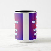 Mug Sois L'Énergie... (Centre)