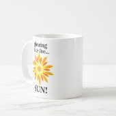 Mug Soleil brillant comme le soleil (Devant gauche)