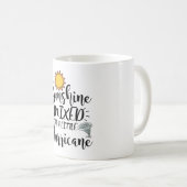 Mug Soleil Mélangé Avec Un Petit Ouragan Sarcastique (Devant droit)