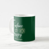 Mug Soleil Personnalisé Vous Me Rendre Heureux Vert (Devant gauche)