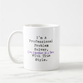 Mug Solveur de problèmes professionnels de style à une (Gauche)