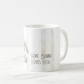 Mug Some Bunny Loves You (Devant droit)