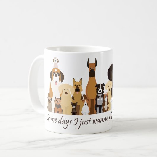 Mug Some Days I just Wanna Play with my Dog Fun Quote (Devant gauche)
