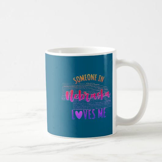 Mug Someone In Nebraska Loves Me Map Baby (Droite)