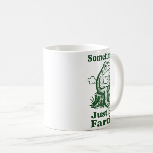 Mug Sometimes I Just Be Fartin' Frog  (Devant droit)