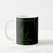 Mug Sometimes I Just Be Fartin' Frog Funny Happy New Y (Gauche)