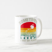Mug Sometimes I Wet My Plants Funny Gardener Retro Gar (Devant droit)