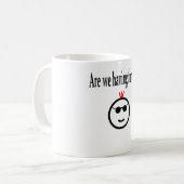 Mug Sommes-nous eus l'amusement encore ? (Devant gauche)