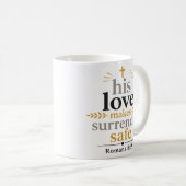 Mug Son Amour Rend La Reddition Sûre Écriture Chrétien (Devant droit)
