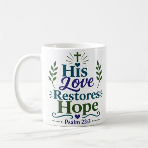 Mug Son Amour Restaure L'Espoir Citation Religieuse D'