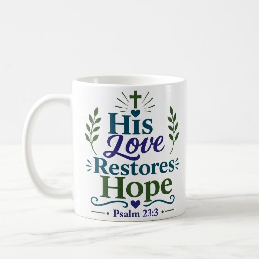 Mug Son Amour Restaure L'Espoir Citation Religieuse D' (Gauche)