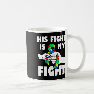 Mug Son combat est mon combat Inspirational Autism Awa