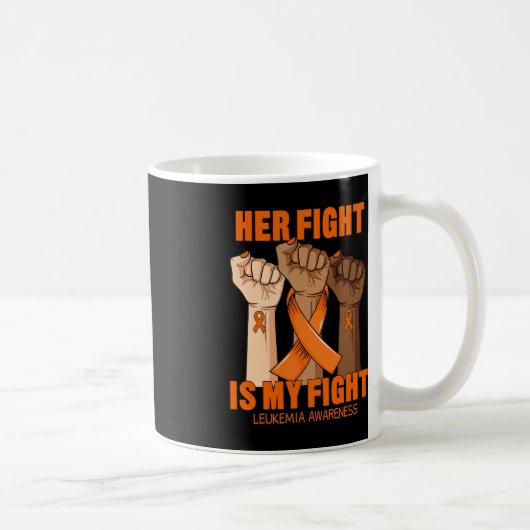 Mug Son combat est mon combat Leucémie Sensibilisation (Droite)