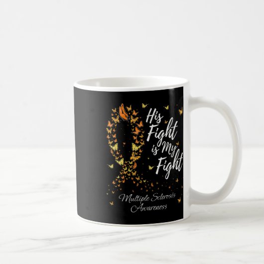 Mug Son Combat Est Mon Combat Ms Multiple Sclerosis Aw (Droite)