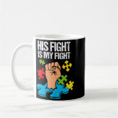 Mug Son Combat Est Mon Combat Sensibilisation à l'Auti (Gauche)