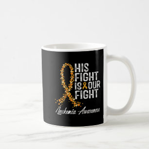 Mug Son Combat Est Notre Lutte Contre La Leucémie