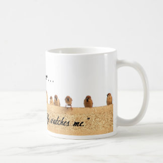 Mug Son oeil est sur le moineau…