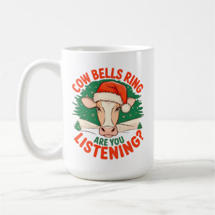 Mug Sonnailles de vache sonnent Vous écoutez? Drôle de