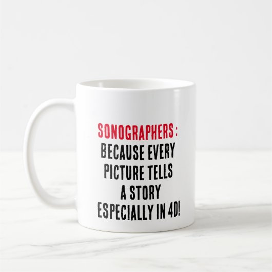 Mug Sonographes : Parce que chaque photo raconte une h (Gauche)