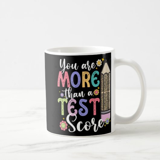 Mug Sont Plus Qu'Un Test Score Enseignant Jour Test (Droite)