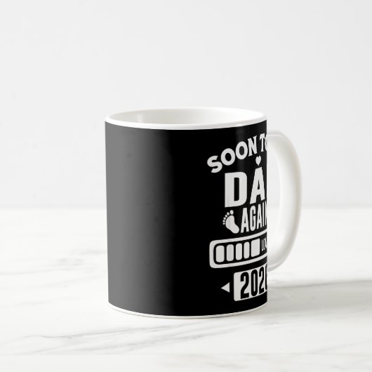 Mug Soon To Be Dad Again 2026 Loading New Baby Announc (Devant droit)