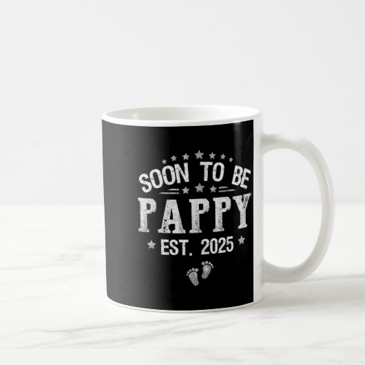 Mug Soon To Be Pappy Est.2025 Father's Day Promoted To (Droite)