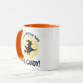 Mug Sorcière Il Vaut Mieux Avoir Mon Bonbon ! (Devant gauche)