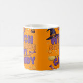 Mug Sorcière Mieux Avoir Mon Bonbon - Drôle Sorcière H (Centre)