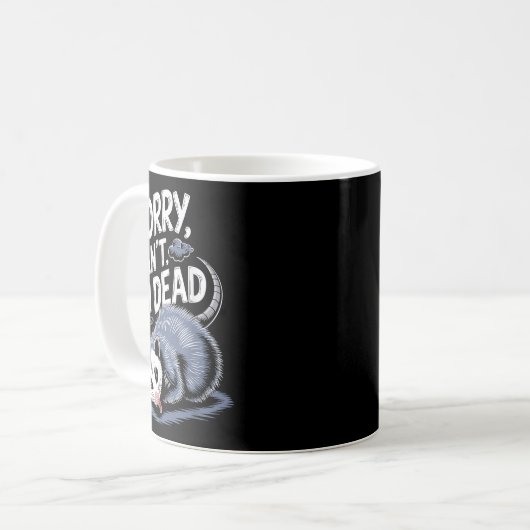 Mug Sorry Can't I'm Dead Funny Ssum Character Playing (Devant gauche)