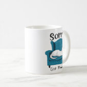 Mug Sorry Got Plans Funny Cat Lover Gift  (Devant droit)