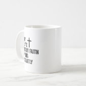 Mug Sorry I'm Late I Walk By Faith Tripng Constantly A (Devant gauche)
