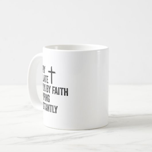 Mug Sorry I'm Late I Walk By Faith Tripng Constantly A (Devant gauche)