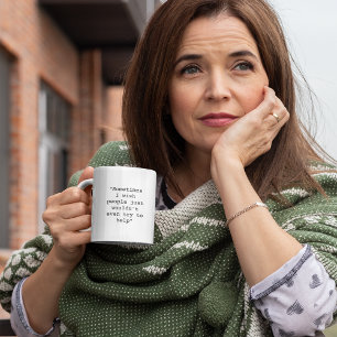 Mug Souhaitons que les gens n'essaient pas d'aider Sar