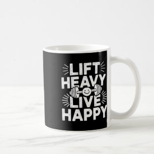 Mug Soulever lourd vivre heureux haltère culturisme