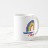 Mug Sounds Gay I'm In (Devant droit)