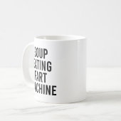 Mug Soupe Manger Fart Machine Drôle Nourriture Devis (Devant gauche)
